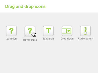 Drag and drop icons for form builder area button drag drop drop down form form builder green grey hover icons question radio text ui