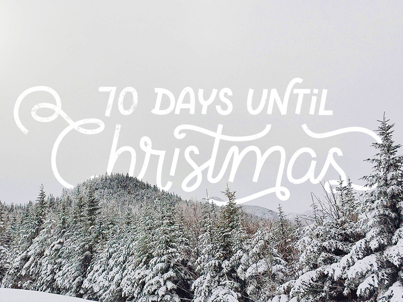 Christmas pine trees landscape typography hand lettering snow winter countdown coming soon christmas