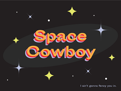 Space Cowboy design illustration typography