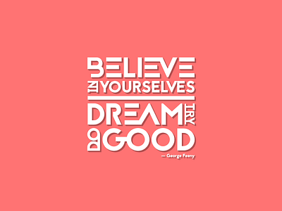 Do Good Motivational Poster design graphic typography