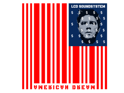 LCD Soundstystem - American Dream Cover album art album cover bands design illustration
