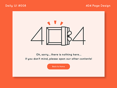404 Page (Daily UI #008) 404 404 page daily ui dailyui design gift icon orange quicksand sketch ui ui design web design