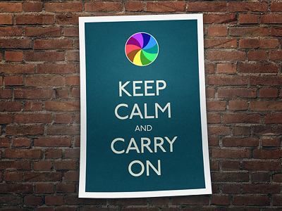 Keep Calm and Carry On