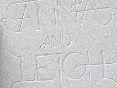 Anna & Leigh - Blind Emboss crane lettra emboss letterpress minimal subtle typography white