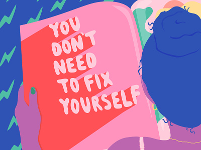 You Don't Need to Fix Yourself editorial illustration illustrator lettering