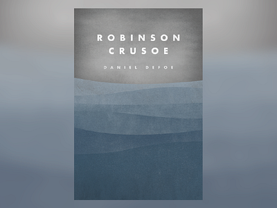 Robinson Crusoe Cover Redesign book cover crusoe design ocean robinson waves