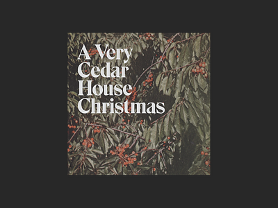 Cedar House Christmas - Album Art album art band branding music oklahoma typography