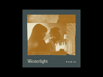 Westerlight Paris single art album art collage design music oklahoma texture type typography