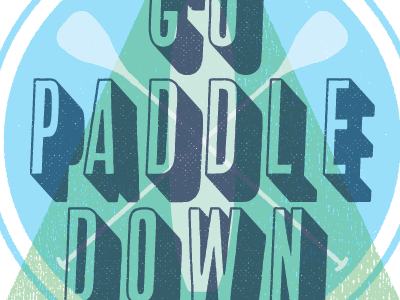 Go Paddle Down T-Shirt board paddle t shirt texture vector