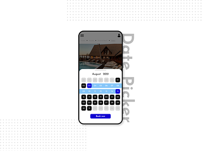 Date Picker - Day 80 adobe app branding dailyui design experience figma graphic design hotel illustration illustrator interface logo mobile phone ui user ux uxui vector