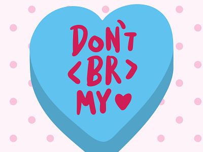 Candy hearts for graphic designers 2 conversation heart heart lettering procreate