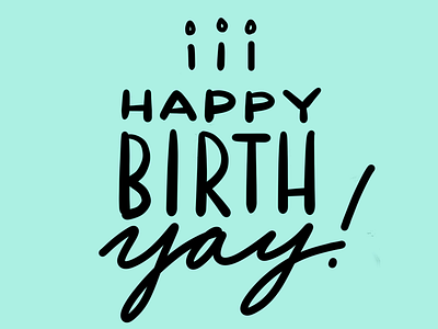 Happy BirthYAY! hand lettering lettering procreate