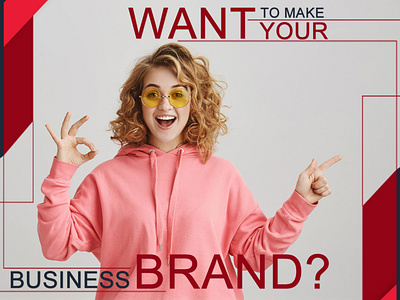 Want To Make Your Business Brand