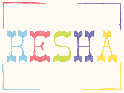 Kesha Lettering display kesha lettering music pop rainbow type typography western
