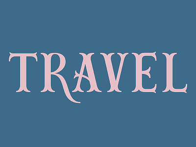 Travel (RIP) custom decorative ornament serif travel type typography