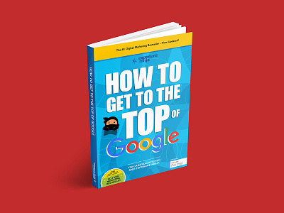 'How To Get to the Top of Google' book cover design book cover design designer exposure ninja ninjas