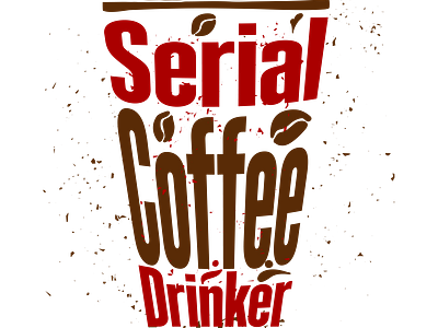 Serial Coffee Drinker