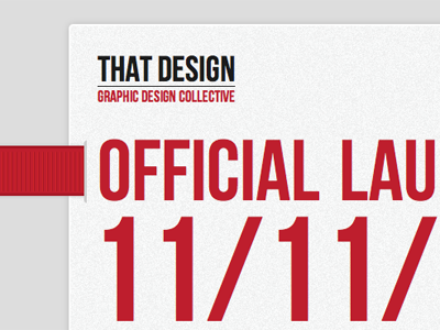 That Design Launch Page condensed design launch official page ribbon subtle texture that that design typography website