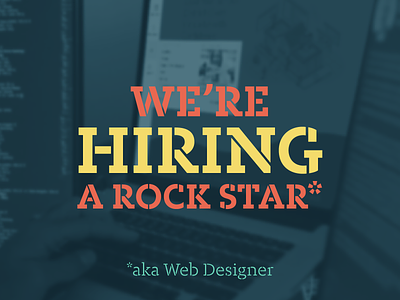 We're Hiring a Web Designer! design designer education hiring inhouse job k12 marketing web design web designer