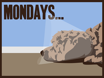 Mondays... design dog illustration puppy vector