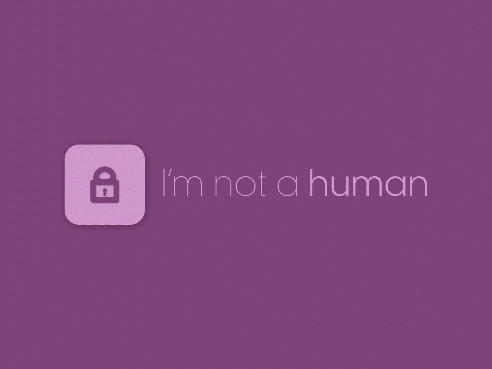 I'm not a human aftereffects animation minimal recaptcha ui ux uidesign website