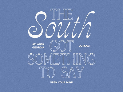 Outkast - The South Apparel Design