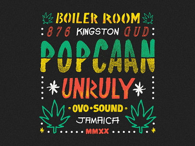 Popcaan - Boiler Room Live Stream apparel boiler room caribbean design drake hip hop jamaica marijuana merch modern ovo sound popcaan rap reggae shirt throwback type typography vintage weed