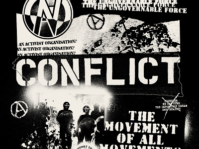 Conflict - Movement Collage anarcho anarchy apparel collage conflict crass crust design layout logo merch police protest punk shirt spray paint texture type typography vintage