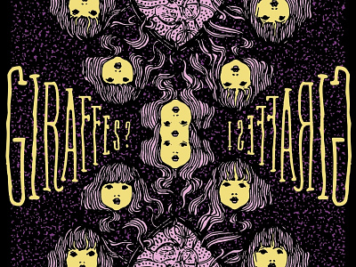 Giraffes? Giraffes! - Silk Screen Poster