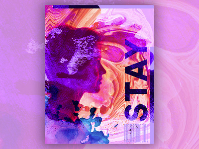 Stay Poster ink marble overlay pattern poster profile rebound splatter stay woman