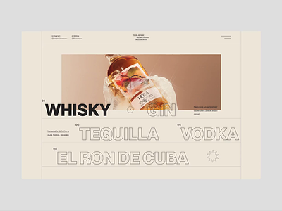 Whisky brand - website alcohol bar bauhaus bottle brutalism cocktails cuba drink drinking events exploration fest gin landing page mexico survey tequilla water whisky