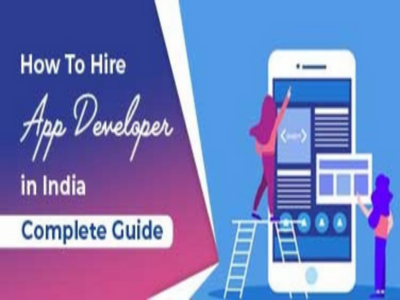 A Step by Step Guide on How To Hire App Developer in India. app development company in india
