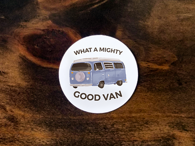 Mighty Good Van Sticker & Mockup camper van campervan design illustration sticker sticker design travel van van dwelling van life