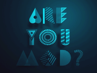 Are You Mad? animation font geometric graphics lines motion title type typography