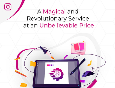 A Magical and Revolutionary Service at an Unbelievable Price design illustration logo typography vector