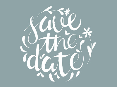 Save The Date date hand lettering handwriting illustration invitation lettering marriage rsvp save the date type typography wedding