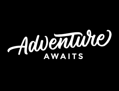 Adventure Awaits adventure handlettering lettering type typography
