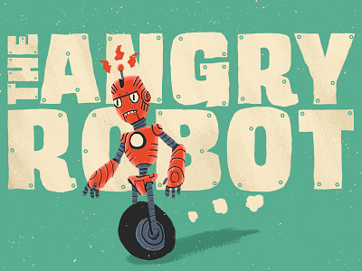 The Angry Robot