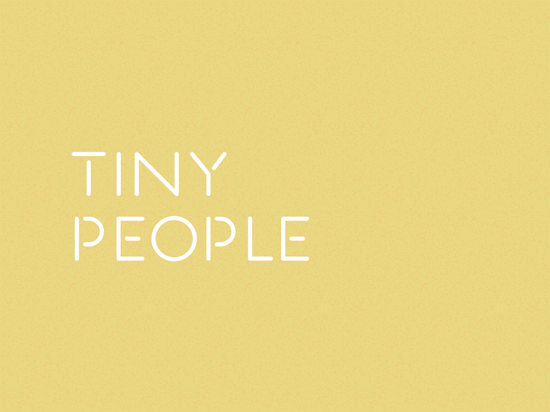 Tiny People - Jack Benchakul after effects animation branding font gif logo logo design mono line