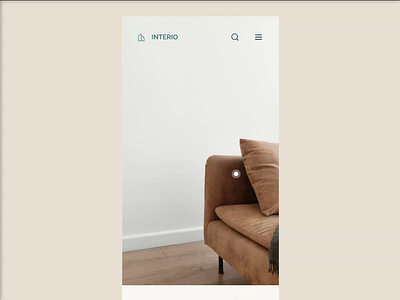 INTERIO v2 - Furniture and Interior Website Responsive mode animation app ecommerce furniture furniture app home decor home decoration interior agency interior architecture landing page minimal modern property real estate responsive shop store ui uiux website