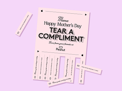 Tear a compliment💌 brand branding compliment girly mama mothers peanut pink poster print social social app social network team tear women