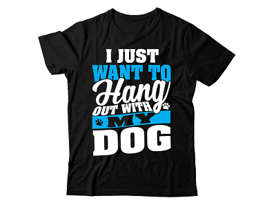 i just want to hang out with my dog animal awesome childhood children concept design dog family hang hang tag illustration paw