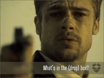 What's in the Dropbox? dropbox movie se7en