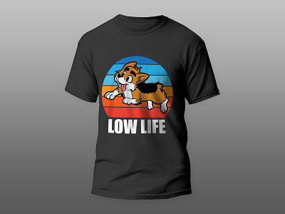 Low Life T-Shirts Design corgi corgi design designs logo low life tshrits vector vintage design vintage tshirt