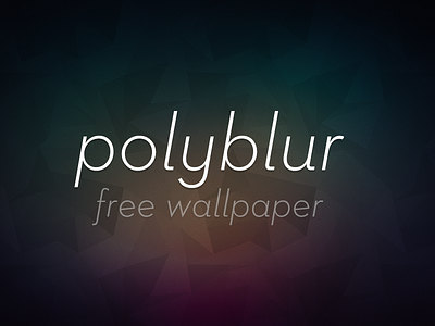 Polyblur Wallpaper