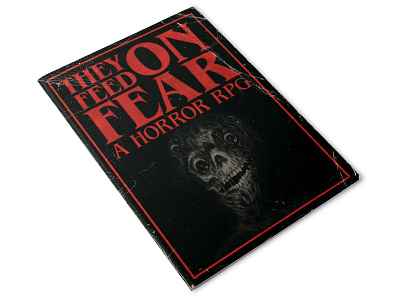 They Feed On Fear: A Horror RPG. (Zine Cover Mock Up) branding design distress logo logotype texture type vector