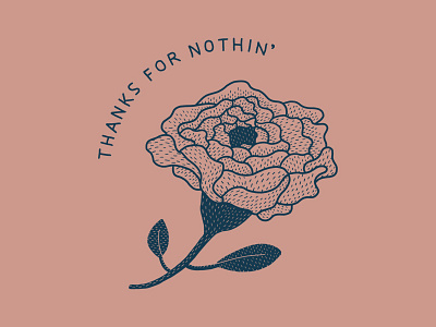 Thanks For Nothin'