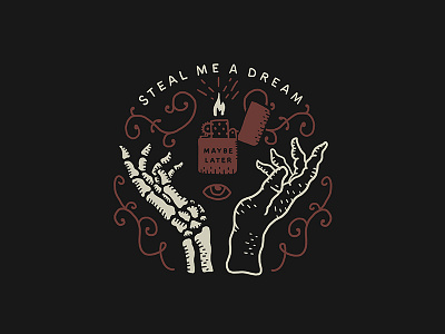 Steal Me A Dream dream eye hand lighter