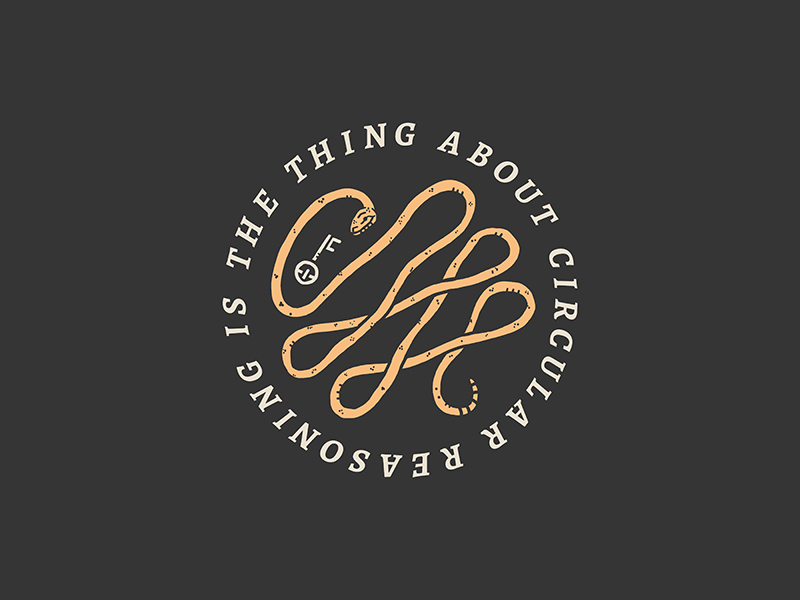 Circular Reasoning by Jake Tieman on Dribbble