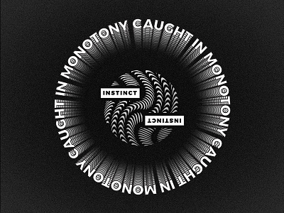 Again and Again and Again cirlce instinct monotony typography